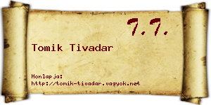 Tomik Tivadar névjegykártya
